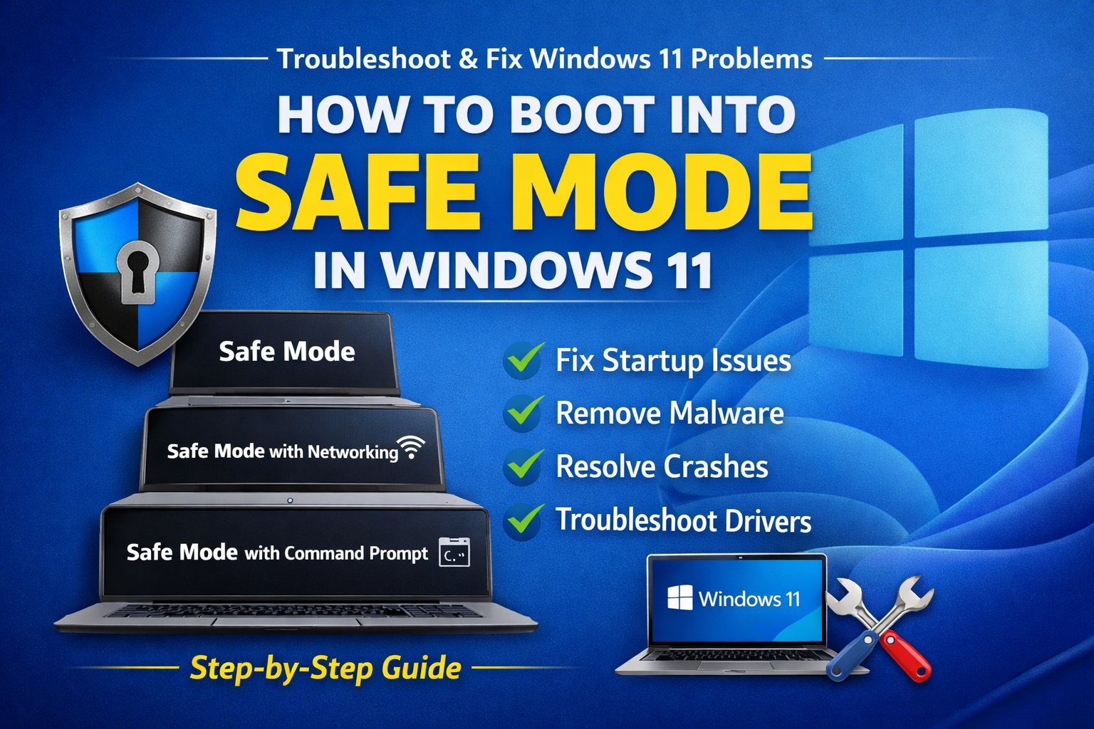 How to Boot Into Safe Mode in Windows 11 Complete 2026 Guide